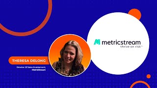How MetricStream Built a Smarter Sales Program with Mindtickle AI Sales Role Play & Sales Enablement