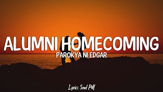 Alumni Homecoming - Parokya ni Edgar (Lyrics)