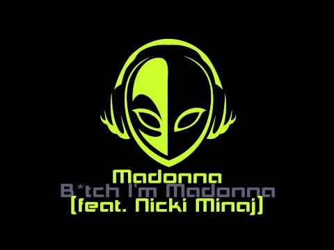 Madonna - B*tch I'm Madonna (feat. Nicki Minaj) New Music March 2015