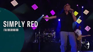 Simply Red - Fairground (Live At Montreux 2003)