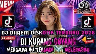 Download lagu DJ DUGEM FUNKOT TERBARU 2026 ‼️ MENGAPA INI TERJADI (VIRAL) x MUNGKIN KURANG GOYANG (NEW) FULLBASS mp3 Download lagu DJ DUGEM FUNKOT TERBARU 2026 ‼️ MENGAPA INI TERJADI (VIRAL) x MUNGKIN KURANG GOYANG (NEW) FULLBASS mp3
