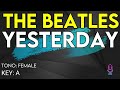 The Beatles - Yesterday - Karaoke Instrumental - Female
