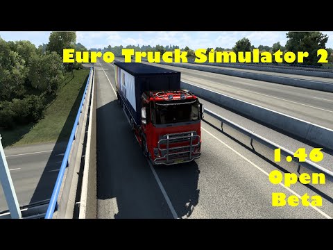 Euro Truck Simulator 2 - 1.46 Update (Open Beta)