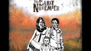 The Early November - The Truth Is