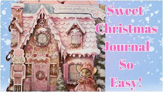 MAKING A SWEET CHRISTMAS JOURNAL | SO EASY!