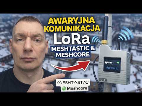 YouTube: Łączność na kilometry bez internetu i GSM? Zrozumieć LoRa i Meshtastic!