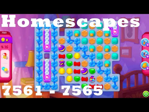 Homescapes Level 7561 - 7565 HD Walkthrough | 3 - match game | gameplay | android | ios | pc | app