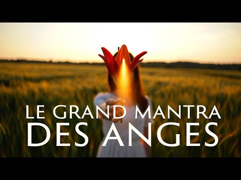 Le grand Mantra des Anges