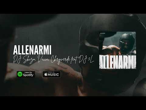 Allenarmi - DJ Skizo, Vacca, Chryverde feat. DJ 5L