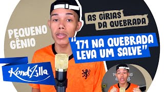 Dicionário de Gírias da Quebrada Com Pequeno Gênio (KondZilla)