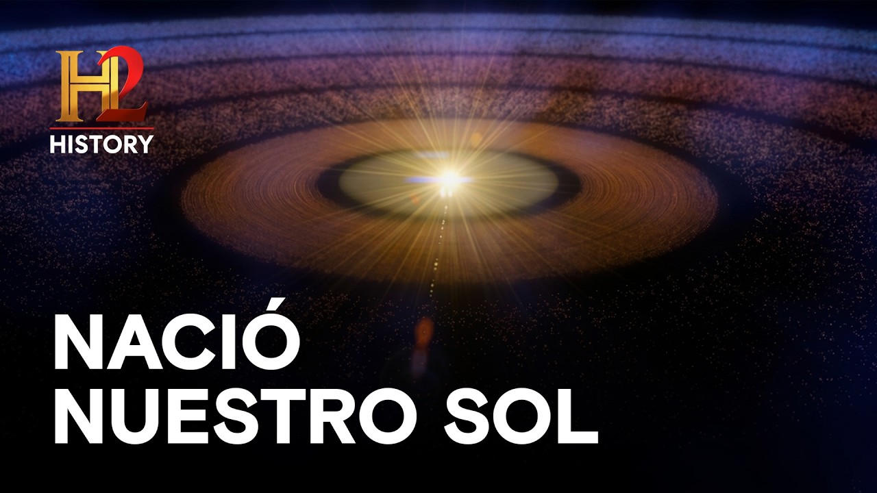 El nacimiento de nuestro Sol - La historia del mundo en 2 horas