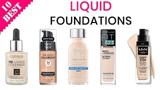 10 Best Liquid Foundations | Top Hydrating Oil-Free Foundation for All Skin Types