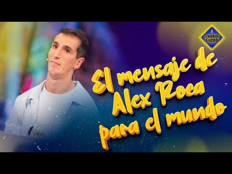 Álex Roca: "Sólo aquello que haces te dará la felicidad" - El Hormiguero