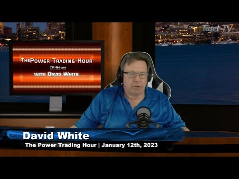 January 12th, Power Trading Hour on TFNN - 2023