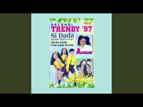 Medley Si Dada Tokecang Cing Cang Keling