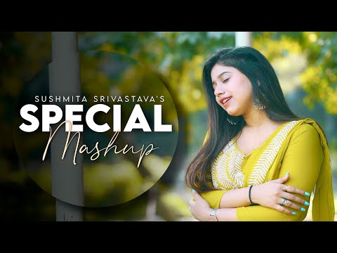 Sushmita Srivastava: Special Mashup | Cover Jukebox | Bollywood | Love Song | Tollywood