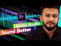The Best Sound Clean And Crisp Audio Editing Adobe Premiere Pro Better Audio For Youtube Videos