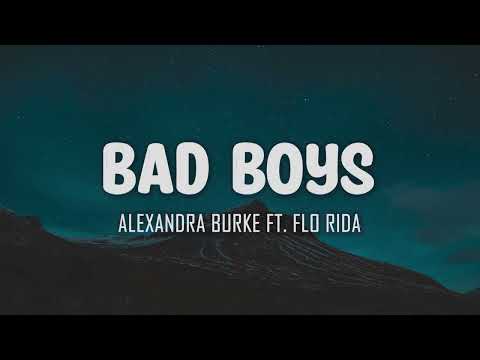 Alexandra Burke Ft. Flo Rida - Bad Boys (Lyrics)