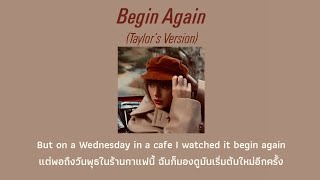 Download lagu [THAISUB] Begin Again (Taylor's Version) - Taylor Swift (แปลไทย) mp3