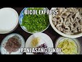 How to cook Bicol Express -Panlasang Pinoy