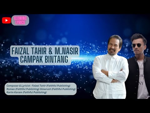 Faizal Tahir & M Nasir - Campak Bintang (Full Lyric)