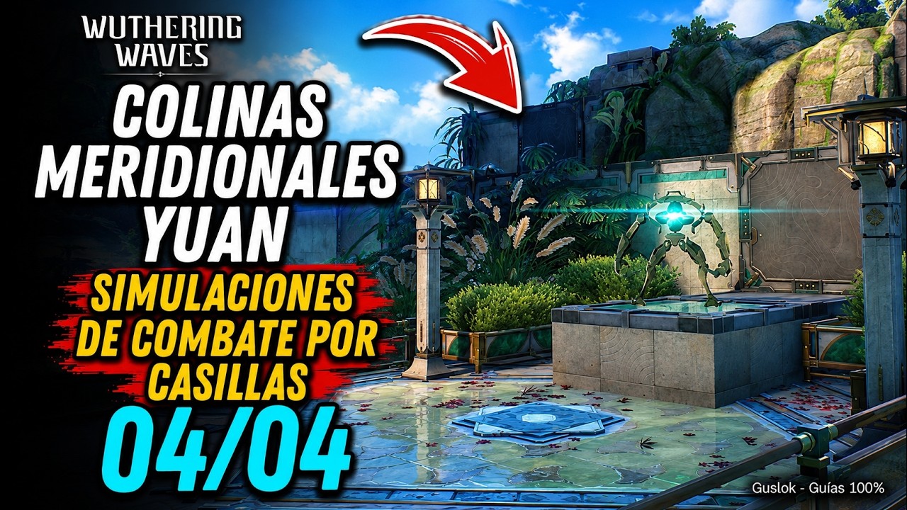 Colinas Meridionales Yuan – Todas Las Simulaciones De Combate Por Casillas | Wuthering Waves 3.5