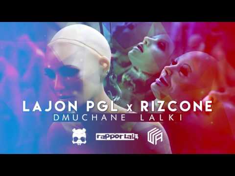 LAJON PGL X RIZCONE X DMUCHANE LALKI