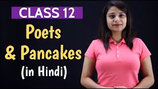 Poets and Pancakes Class 12 in Hindi | Full (हिन्दी में) Explained | with Notes video