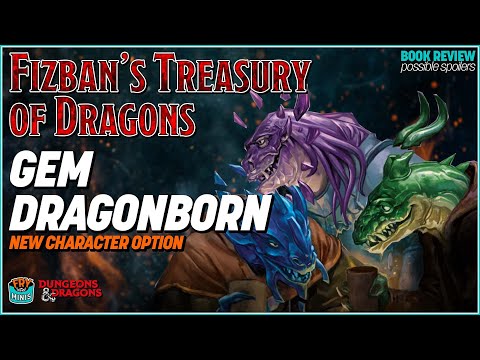 Gem Dragonborn - Fizban's Treasury of Dragons