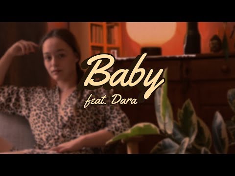 Lustic - BABY (Feat. Dara) [Official Music Video]