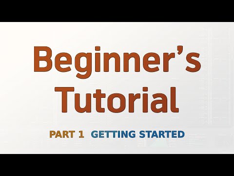 Beginner's Tutorial Part 1 - Getting Started