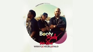 Yeliel - Booty Booty (Video Oficial) ft. Falo El Rey De Carolina, Wiso G