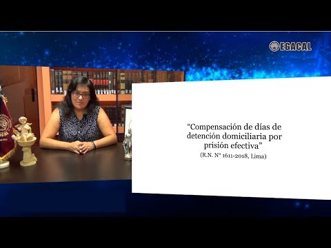 Compensación de Días de Detención Domiciliaria por Prisión Efectiva -Luces Cámara 103