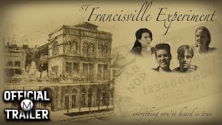 ST. FRANCISVILLE EXPERIMENT (1999) | Official Trailer