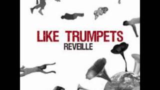 Like Trumpets - A Beautiful Revelation