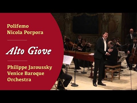 Philippe Jaroussky - Nicola Antonio Porpora - "Alto Giove"