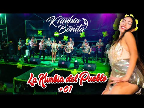 La Kumbia del Pueblo N° 01  -  Agrupación Kumbia Bonita 2024
