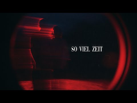 Tilman - So viel Zeit (Official Video)
