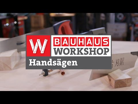 Von Hand sägen: mit Fuchsschwanz, Japansäge, Metallsäge [Profi-Tipps] | BAUHAUS Workshop