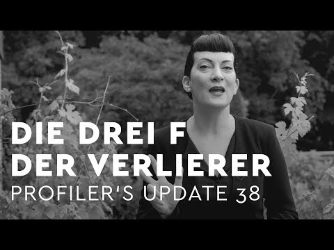 Die drei "F" der Verlierer - Profiler's Update 38