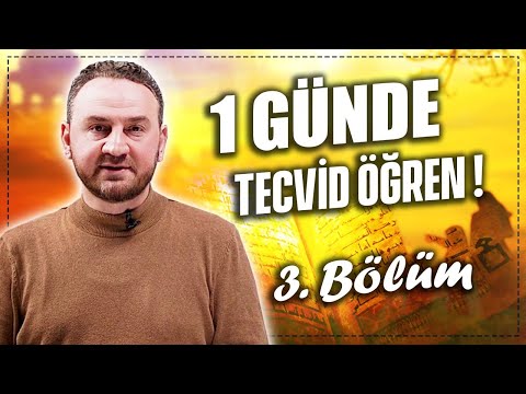 Pratik Tecvid Dersleri 3  Bölüm   Kolay ve Hızlı