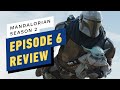 The Mandalorian: Season 2, Episode 6 Review (Spoilers)