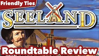 Seeland Roundtable Review - Friendly Ties Podcast