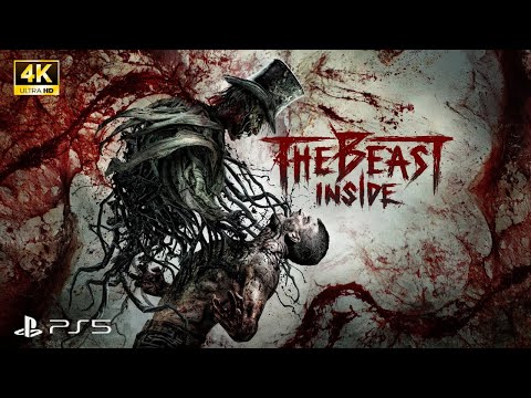 The Beast Inside - PS5 (4K60FPS) Gameplay - The SCARIEST Game EVER!