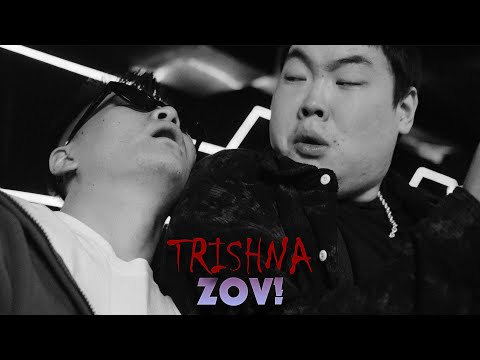 Trishna - ZOV! (Official Music Video)