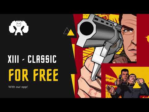 Get XIII - Classic for FREE!