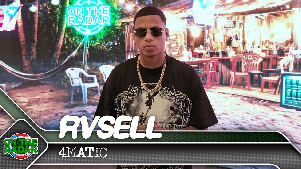 Rvsell "4MATIC" | On The Radar Puerto Rico 🇵🇷