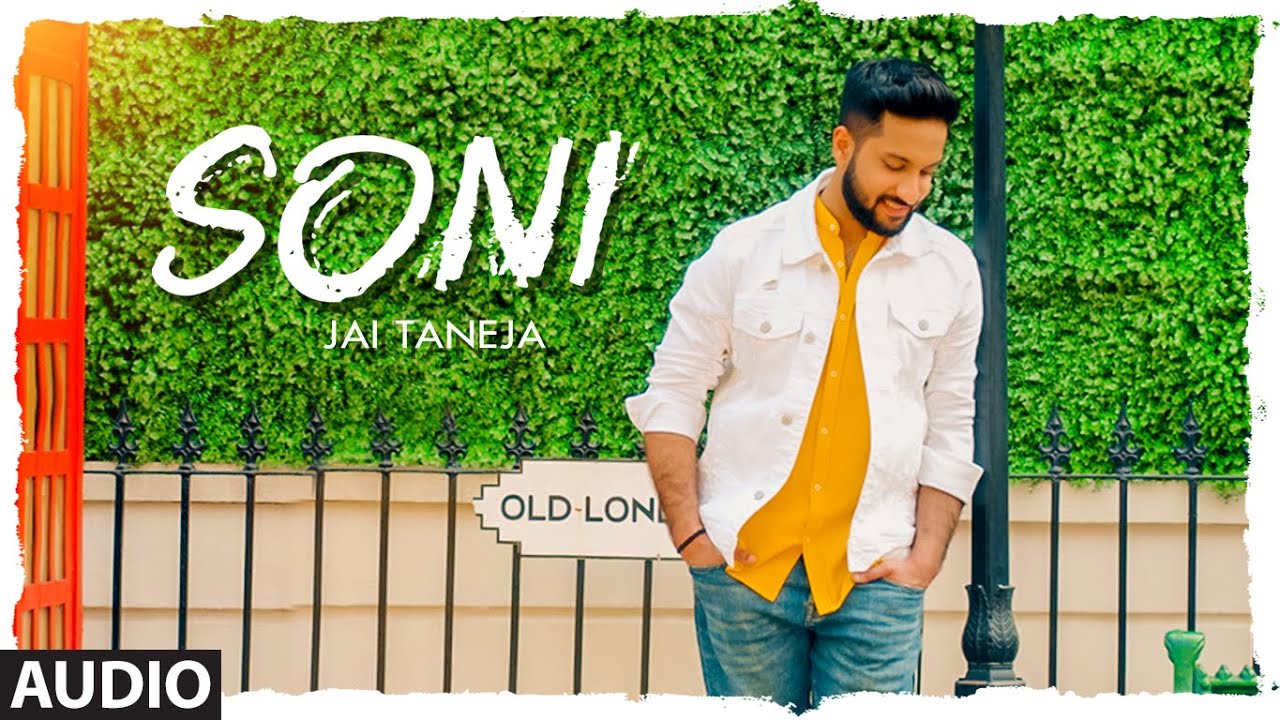 Soni Lyrics - Jai Taneja Lyrics Soni Lyrics - Jai Taneja Lyrics