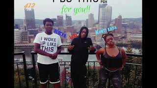 I Do This for you®—Kanti Kasa x Blocka Rissh x Litr(mastr by Rissh