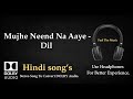 Mujhe Neend Na Aaye Dil Dolby Audio Song